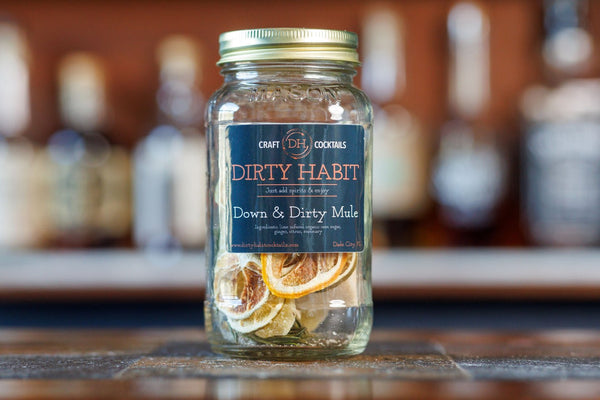 Dirty Habit Cocktails - Down & Dirty Mule - Hudson’s Hill