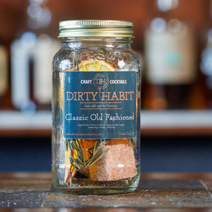 Dirty Habit Cocktails - Classic Old Fashioned - Hudson’s Hill
